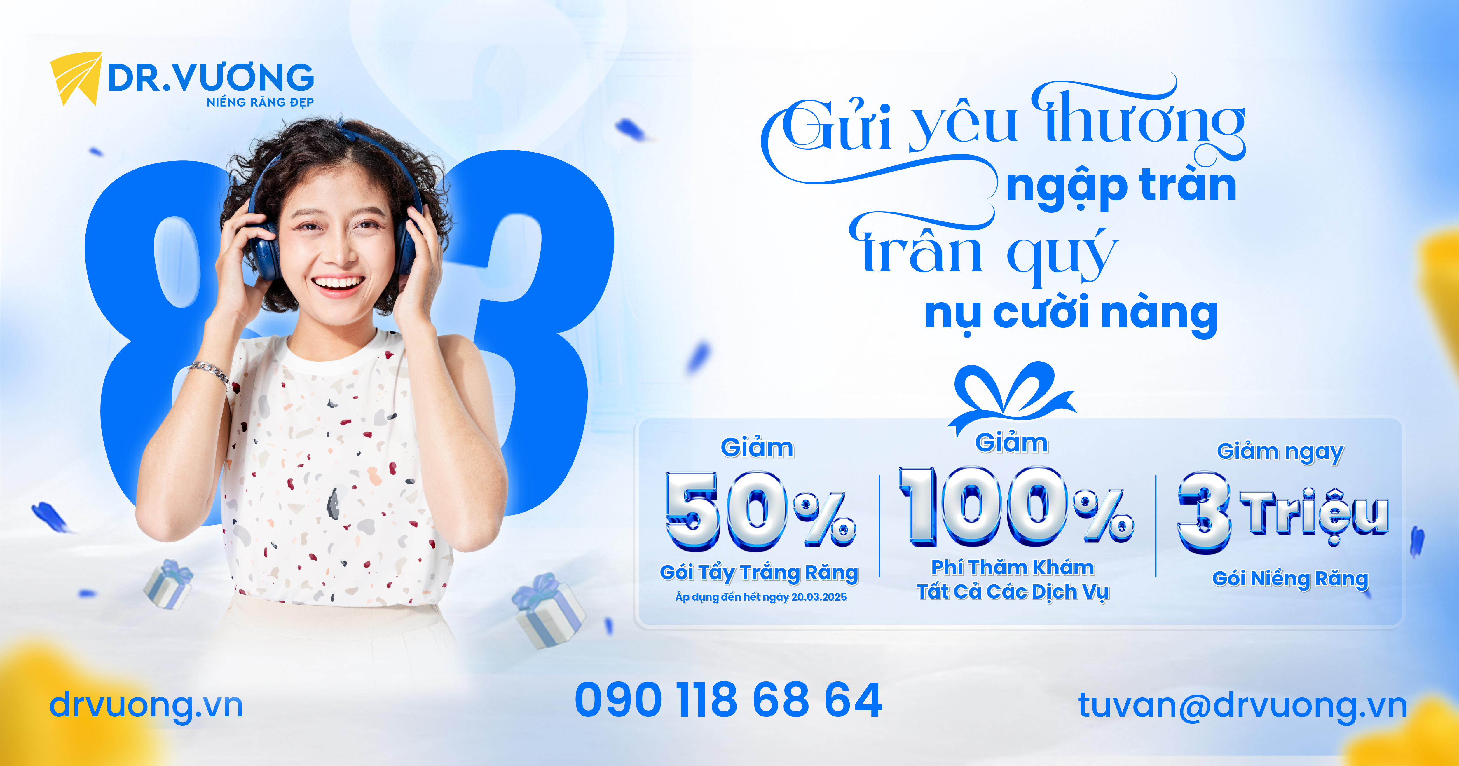 CHƯƠNG TRÌNH ƯU ĐÃI THÁNG 3 TẠI NIỀNG RĂNG ĐẸP - DR. VƯƠNG CÓ GÌ HOT! 1 ANH BAI VIET WEB 01